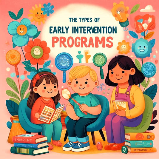 Early Intervention Programs for Special Needs Children: What Every Parent Should Know